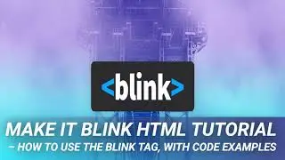 Make It Blink HTML Tutorial – How to Use the Blink Tag, with Code Examples