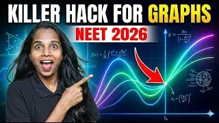 Killer Hack for Graphs | NEET 2026 Physics | by Rangeela Mam