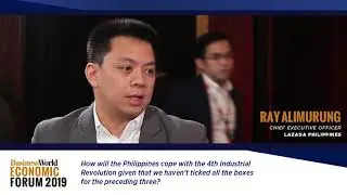 Ray Alimurung, Lazada Philippines, on Industry 4.0 | BusinessWorld Economic Forum 2019
