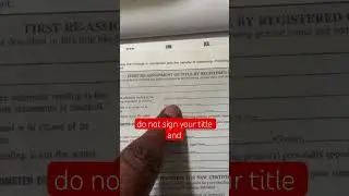 Biggest mistake when signing a car title. #smallcontentcreator