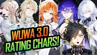 RATING ALL 3.0 Wuthering Waves Characters Lynae, Sigrika, Luuk, Lucilla, and Mornye!