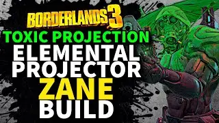 Borderlands 3 | BEST Elemental Zane Build | Toxic Projection | Level 72 Mayhem 11 | Save File