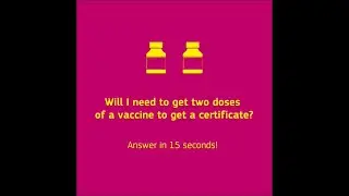 Will I need to get two doses of a vaccine to get a certificate ?