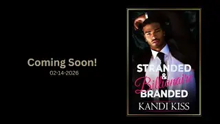 PRE SALES ARE OPEN NOW! STRANDED & BILLIONAIRE BRANDED BY KANDI KISS