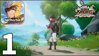 Seven Knights Rebirth Global Launch Gameplay Walkthrough Part 1 (iOS, Android)