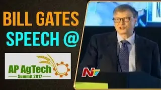 Bill Gates Speech About Agricultural Development in AP @ Agri Tech Summit 2017 || NTV