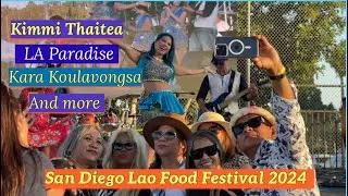 San Diego Lao Food Festival 2024       FULL ENTERTAINMENTS
