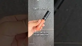 Swiss Beauty Liquid Concealer/Colour Corrector - Orange #fullcoverage #base #light #dark #brownskin