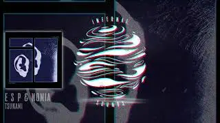 e s p & Nomia - Tsunami (LOCUSLP006)