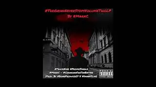 #TrackNine #PromoSingle #MarkC - #ChangingForTheBetter (Prod. By #BoneProducedIt X #DannySlap)