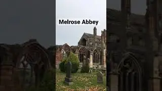Melrose Abbey, Scottish Borders
