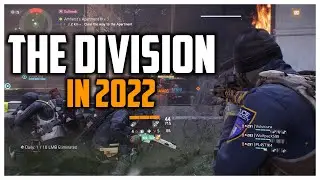 The Division in 2022. Is it Dead?