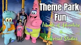 Fun at Island's of Adventure and Universal