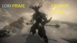 Warframe Fashion Frame #3 - Loki prime