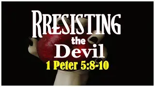 WWCF-ITALIA | May 24, 2020 Service | Resisting the devil