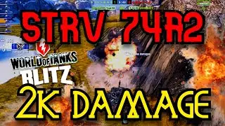 Strv 74A2 &bull; 2000 DMG &bull; 361 Assist &bull; Yukon Carry &bull; WoT Blitz