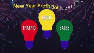 New Year Profit Bot OTO 1 To 9 OTOs' Links+Free Bonuses - VSL FE