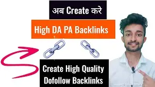 Dofollow Backlinks | Create Dofollow Backlinks in Hindi | Backlinks Kaise Banaye 2020