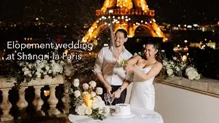 Intimate Wedding at the Shangri-la Hotel, Paris // Michelle x Calvin