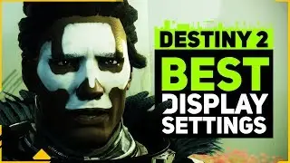 Best Display Settings for Destiny 2 | Mid to Low-End PC