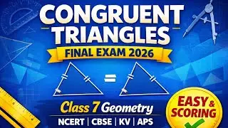 Geometry Twins 🔺 Congruent Triangles | Class 7 Maths | Final Exam 2026 | Easy Tricks
