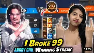 First Time Break 99 Winning Streak  Laka Gamer Vs Angry girl Youtuber girl गुस्सा हो | laka gaming