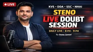 LIVE Steno Doubt Session | KVS DDA SSC NHAI Steno | Daily Live 8 PM | Steno Sensei