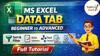 MS Excel Data Tab Full Tutorial | Beginner to Advanced | MS Excel Part 8 | Raghava Teach