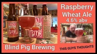 Raspberry Wheat Ale - Blind Pig Brewing