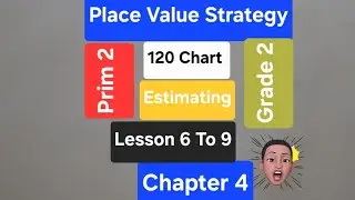 #ماث #تانية ابتدائى #الترم الاول 120Chart/Place Value  Lesson 6to9 Chapter4 Grade2  Maths Prim 2