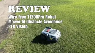 T1200Pro Robot Mower Review: Wire-Free RTK Mapping for 0.35 Acres - Worth It? 2025