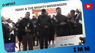 O MPALE MORENA JESO BY ISAAC AND THE MIGHTY MESSENGERS