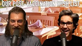 Our Lives Post-Vaccination