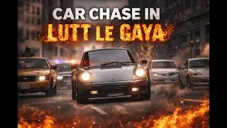 Cinematic Car Chase X Lutt Le Gaya | Sync Edit | Credit-  Saregama Music  😎