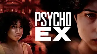 Psycho Ex | Offici&euml;le trailer NL