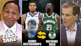 FIRST TAKE | Giannis to Warriors to Replace Draymond? Stephen A. and Mad Debate Deadline Shock