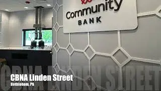 Community Bank Renovations in Lehigh Valley
