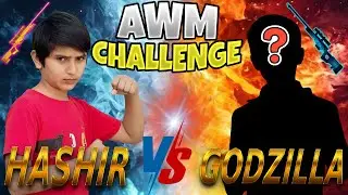 AWM Challenge 🔥 Hashir vs Godzilla 😱 | Who Wins? | Hashir Gamer