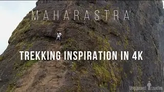 Maharashtra Monsoon Trekking & Travel Inspiration in 4k | India Travel Inspiration in 4k 2019