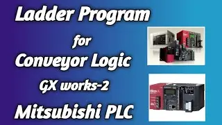 Ladder Program for conveyor logic in Mitsubishi PLC // conveyor ke liye ladder logic kase likhe