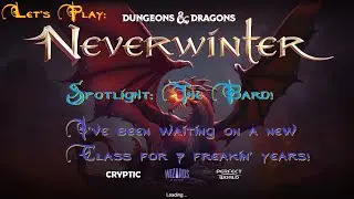 ⚔️Let's Play NEVERWINTER Spotlight: The Bard! Sword & Guitar!🎸