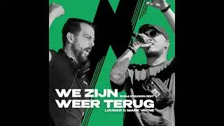 Loudar & Mark Vayne - We zijn weer terug (2024 stadion edit) | Fc Groningen