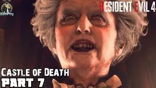 Resident Evil 4 Remake ( Castle of Death ) Walkthrough Part 7
