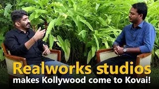 Realworks Studios makes kollywood come to Kovai