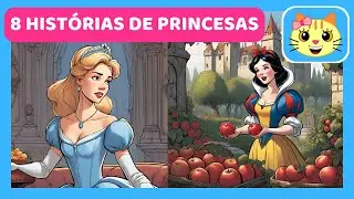 8 HIST&Oacute;RIAS DE PRINCESAS | Cinderela, Branca de Neve, A Bela e a Fera, A Pequena Sereia e mais
