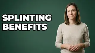 When Should I Use A Splint For RA?