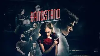 Trailer - Bandstand - Broadway On Demand