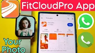 FitCloudPro App Connect To Phone | Fit Cloud Pro App Me Photo Kaise Lagaye | Fit Cloud Pro App