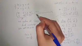 les systèmes linéaires : méthode de Gauss et de Cramer
