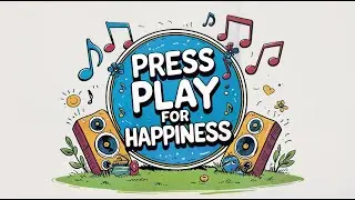 Press Play For Happiness 🌞 2 Hours of Happy Music